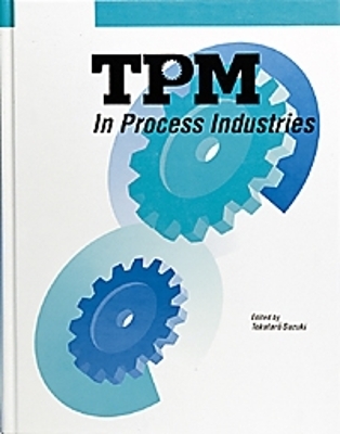TPM in Process Industries - Tokutaro Suzuki