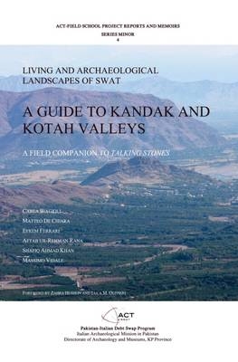 A Guide to Kandak and Kotah Valleys