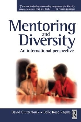 Mentoring and Diversity - Belle Rose Ragins, David Clutterbuck, Lisa Matthewman