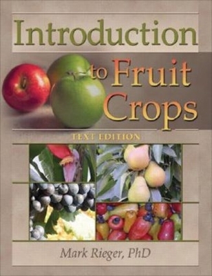 Introduction to Fruit Crops - Mark Rieger