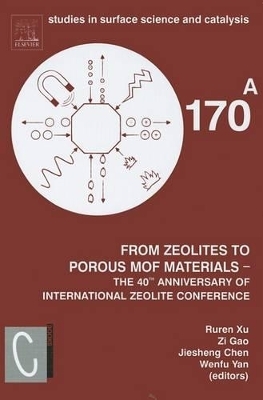 From Zeolites to Porous MOF Materials - the 40th Anniversary of International Zeolite Conference, 2 Vol Set