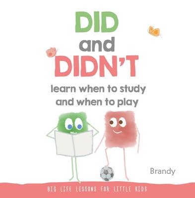 Big Life Lessons for Little Kids -  Brandy