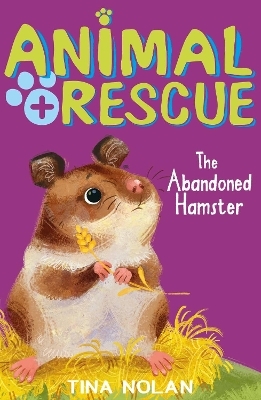 The Abandoned Hamster - Tina Nolan