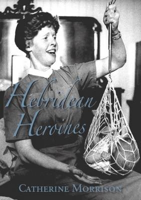 Hebridean Heroines