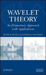 Wavelet Theory - David K. Ruch, Patrick Van Fleet