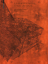 Understanding Steel Design - Terri Meyer Boake