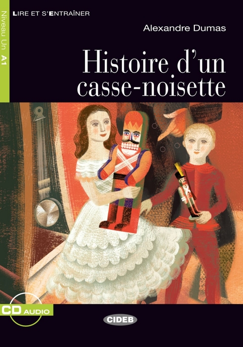 Histoire d’un casse-noisette - Alexandre Dumas