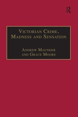 Victorian Crime, Madness and Sensation