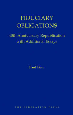 Fiduciary Obligations - Paul Finn