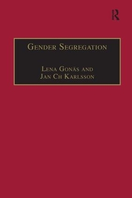 Gender Segregation - Lena Gon&auml;s, Jan Ch Karlsson