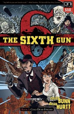The Sixth Gun Vol. 1