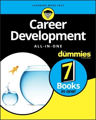 Career Development All-in-One For Dummies -  The Experts at Dummies