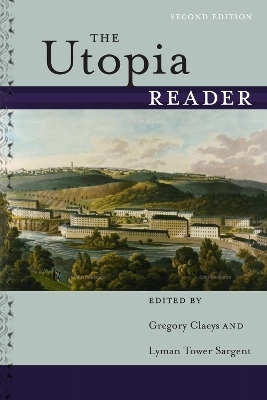 The Utopia Reader, Second Edition