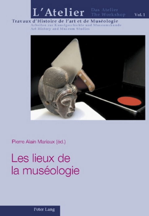 Les lieux de la mus&eacute;ologie - 
