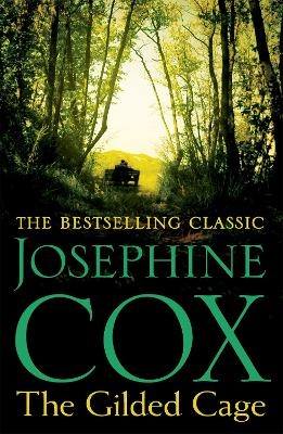 The Gilded Cage - Josephine Cox