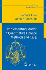 Implementing Models in Quantitative Finance: Methods and Cases - Gianluca Fusai, Andrea Roncoroni