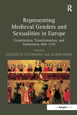 Representing Medieval Genders and Sexualities in Europe - 