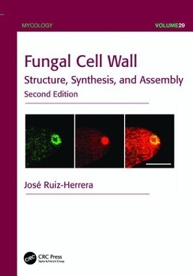 Fungal Cell Wall - Jos&eacute; Ruiz-Herrera