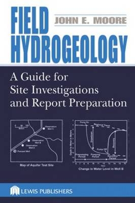 Field Hydrogeology - John E. Moore