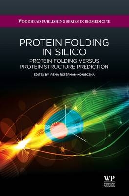 Protein Folding in Silico