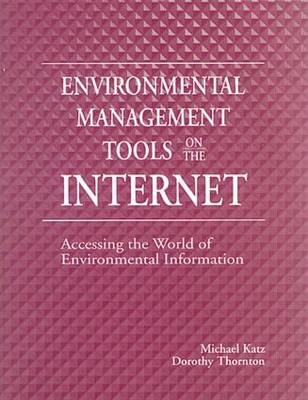 Environmental Management Tools on the Internet - Michael Katz