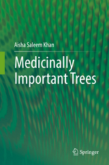 Medicinally Important Trees -  Aisha Saleem Khan
