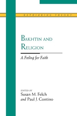 Bakhtin and Religion - 