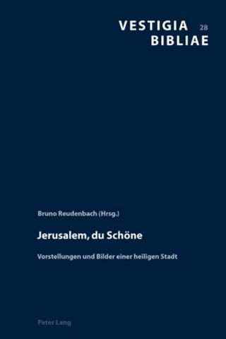 Jerusalem, du Schöne