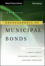 Encyclopedia of Municipal Bonds - Joe Mysak