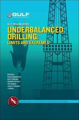 Underbalanced Drilling: Limits and Extremes - 