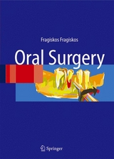 Oral Surgery -  Fragiskos D. Fragiskos