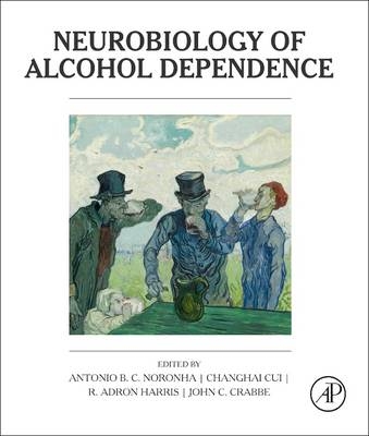 Neurobiology of Alcohol Dependence - 