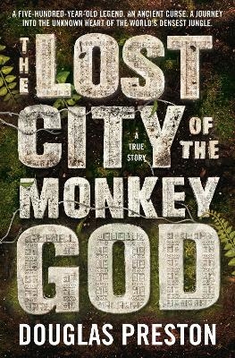 The Lost City of the Monkey God