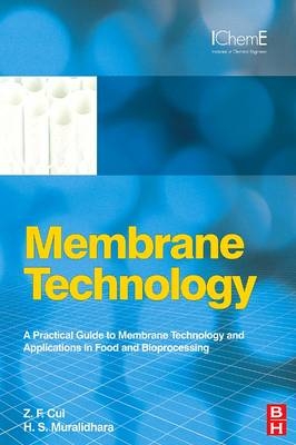 Membrane Technology - Z F Cui, H S Muralidhara
