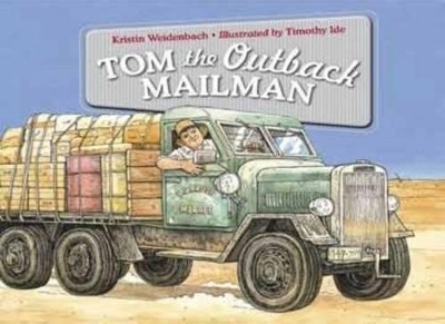 Tom the Outback Mailman - Kristin Weidenbach