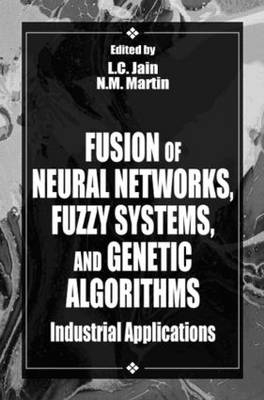 Fusion of Neural Networks, Fuzzy Systems and Genetic Algorithms - 