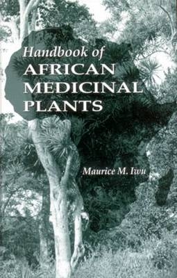 Handbook of African Medicinal Plants, Second Edition