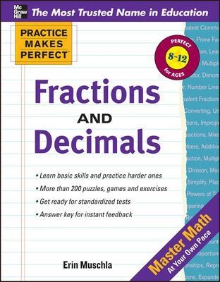 Practice Makes Perfect: Fractions, Decimals, and Percents - Erin Muschla