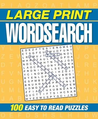Large Print Wordsearch -  Arcturus Publishing