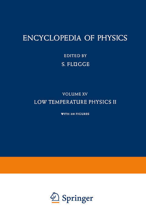Low Temperature Physics II / K&auml;ltephysik II - S. Fl&uuml;gge