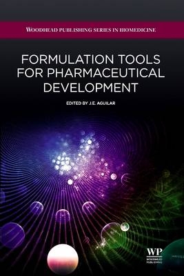 Formulation Tools for Pharmaceutical Development - 