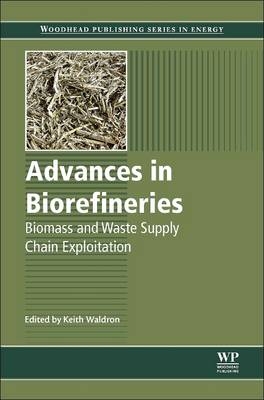 Advances in Biorefineries - 