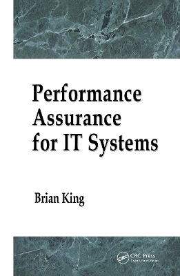 Performance Assurance for IT Systems - Brian King