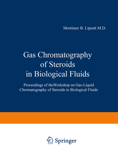 Gas Chromatography of Steroids in Biological Fluids - 