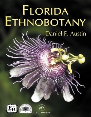 Florida Ethnobotany - Daniel F. Austin