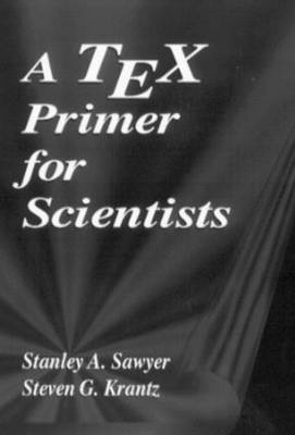 A TEX Primer for Scientists