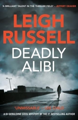 Deadly Alibi - Leigh Russell