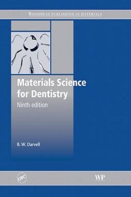 Materials Science for Dentistry, Ninth Edition