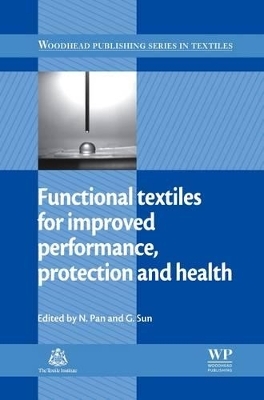 Functional Textiles for Improved Performance, Protection and Health - 