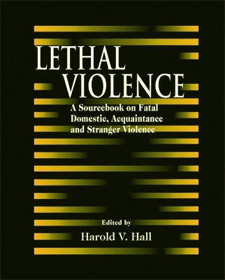 Lethal Violence - 